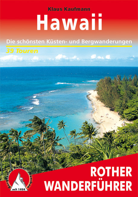 Hawaii - Rother Wanderführer