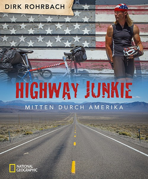 Highway Junkie - Mitten durch Amerika