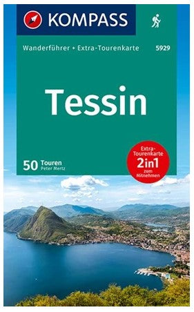 Tessin - Kompass Wanderführer + Wanderkarte