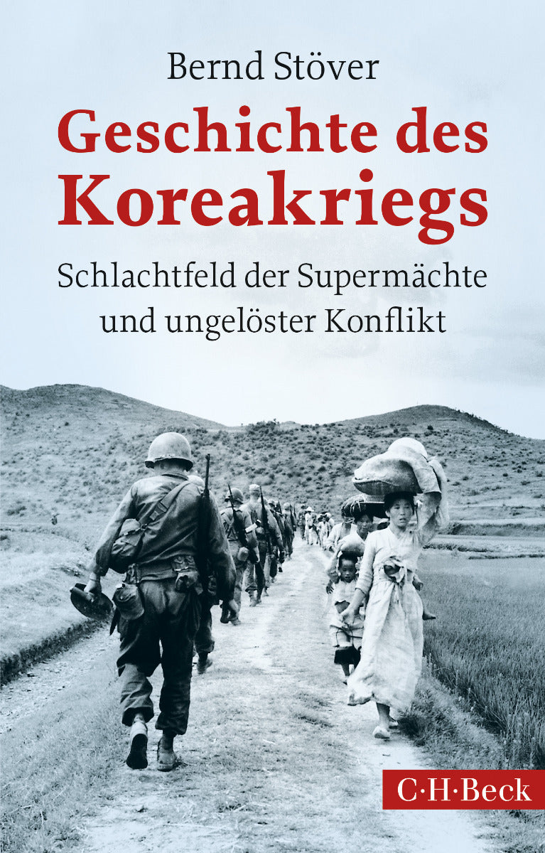 Geschichte des Koreakriegs - Schlachtfeld der Supermächte und ungelöster Konflikt