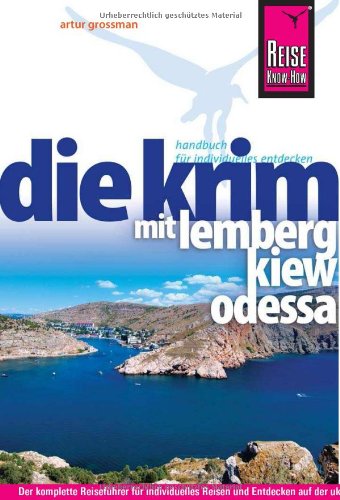 Krim mit Lemberg, Kiew und Odessa - Reise Know-How