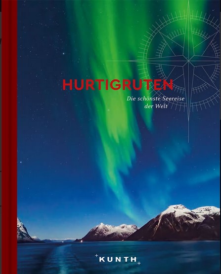 Hurtigruten - Die schönste Seereise der Welt