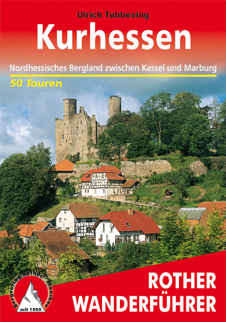 Kurhessen - Rother Wanderführer