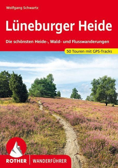 Lühneburger Heide - Rother Wanderführer