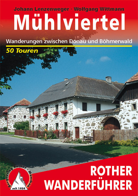 Mühlviertel - Rother Wanderführer
