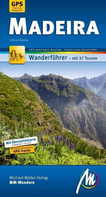 Madeira - MM-Wandern - Michael Müller