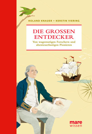 Die großen Entdecker - mare Wissen
