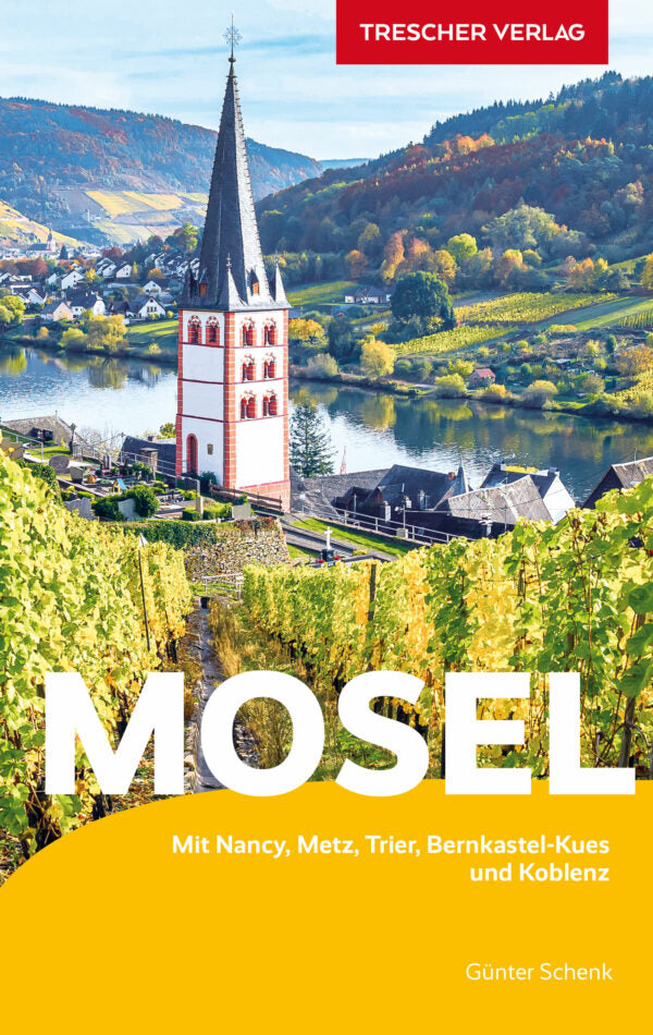 Mosel - Trescher Reiseführer