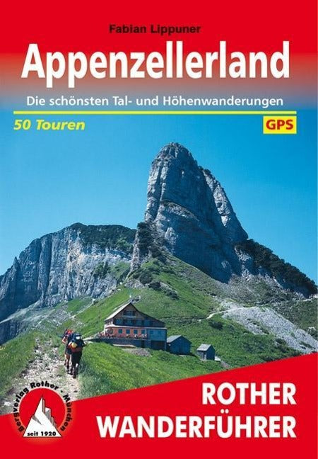 Appenzeller Land - Rother Wanderführer