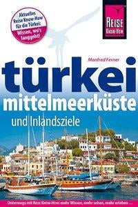 Türkei Mittelmeerküste - Reise Know-How