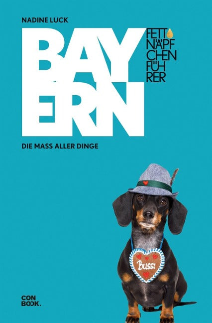 Fettnäpfchenführer Bayern: Die Maß aller Dinge