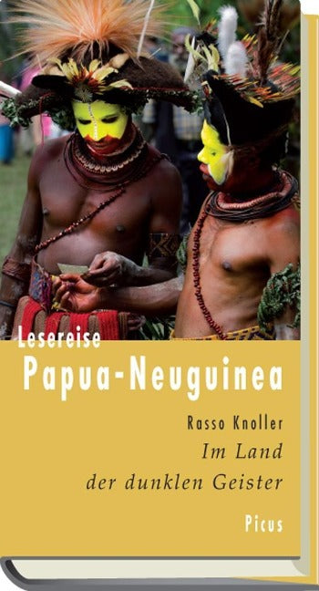Lesereise Papua-Neuguinea: Im Land der dunklen Geister