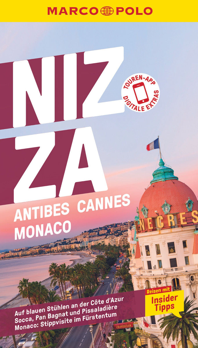 Nizza, Antibes, Cannes, Monaco - MARCO POLO Reiseführer