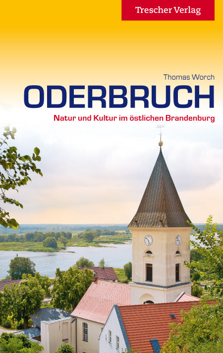 Oderbruch - Trescher Verlag