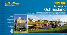 Ostfriesland Radregion - Bikeline Radtourenbuch