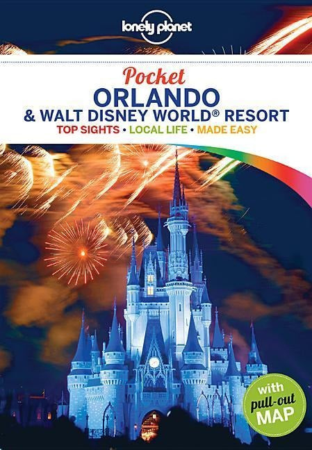Pocket Guide Orlando and Walt Disney World - Lonely Planet