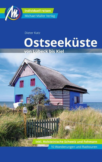 Ostseeküste - Von Lübeck bis Kiel - Michael Müller