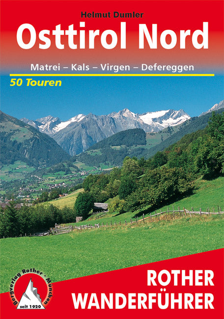 Osttirol Nord - Rother Wanderführer