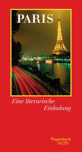 Paris - Eine literarische Einladung