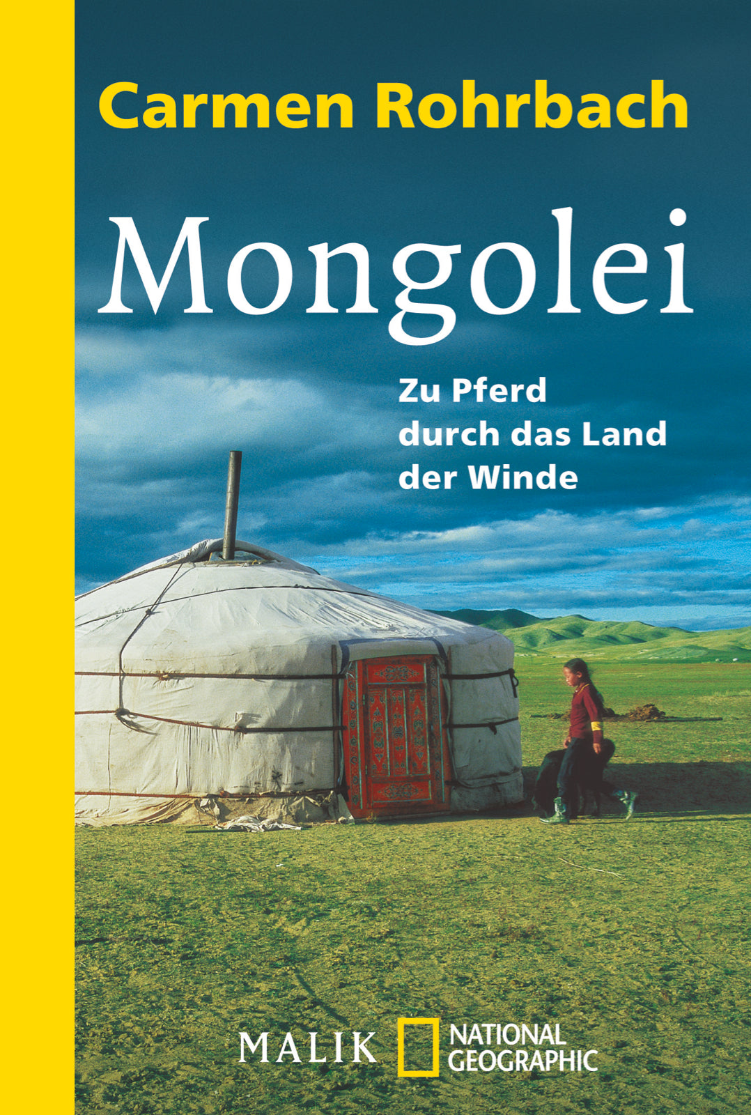 Mongolei - Zu Pferd durch das Land der Winde