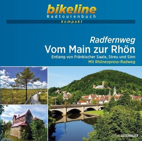 Vom Main zur Rhön - Bikeline Kompakt