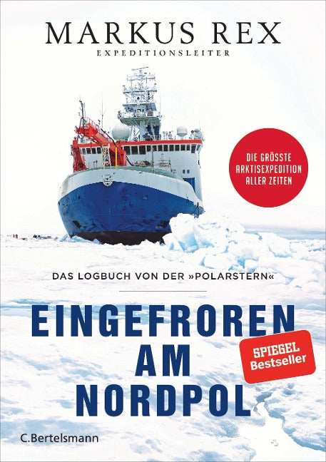 Eingefroren am Nordpol von Markus Rex