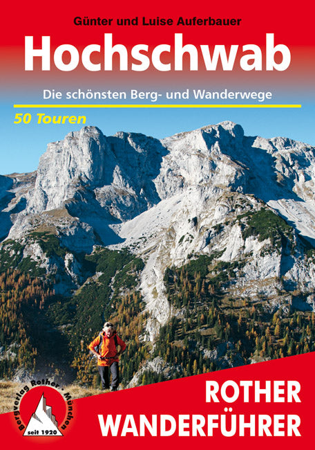 Hochschwab - Rother Wanderführer