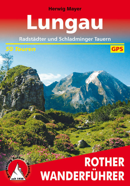Lungau - Rother Wanderführer