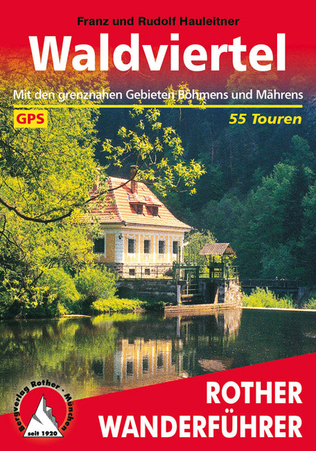 Waldviertel - Bergverlag Rother