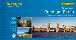 Rund um Berlin - Bikeline Radtourenbuch