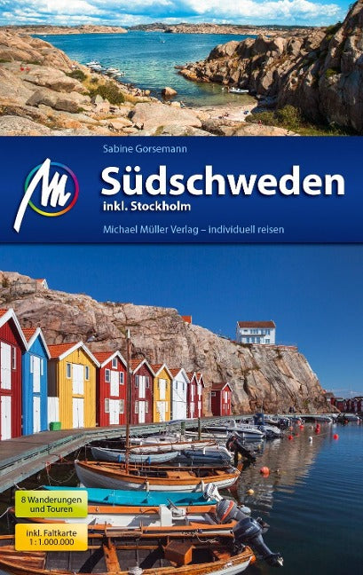 Südschweden inkl. Stockholm - Michael Müller