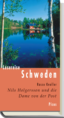 Lesereise Schweden: Nils Holgersson und die Dame von der Post