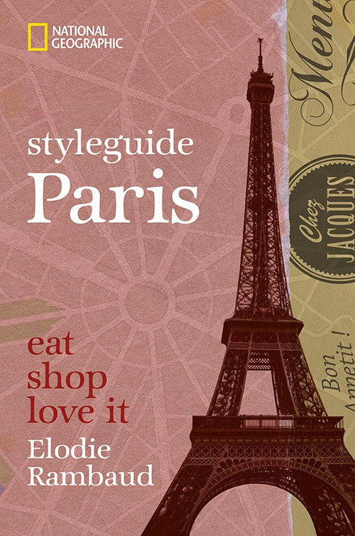 styleguide Paris - eat, shop, love it