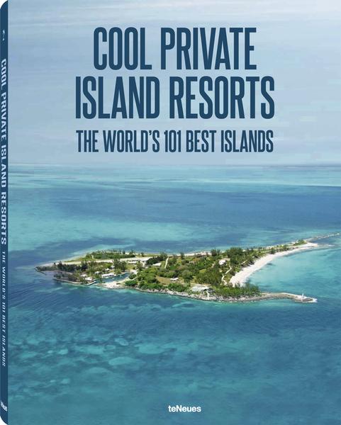 Cool Private Island Resorts - The World's 101 Best Islands