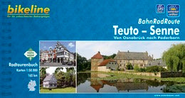 BahnRadRoute Teuto - Senne - Bikeline Radtourenbuch