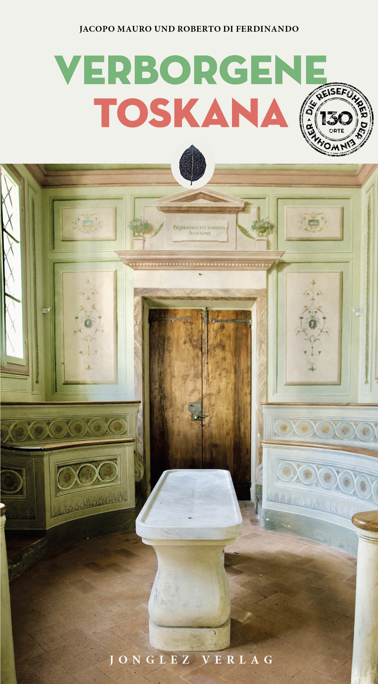 Verborgene Toskana - Jonglez