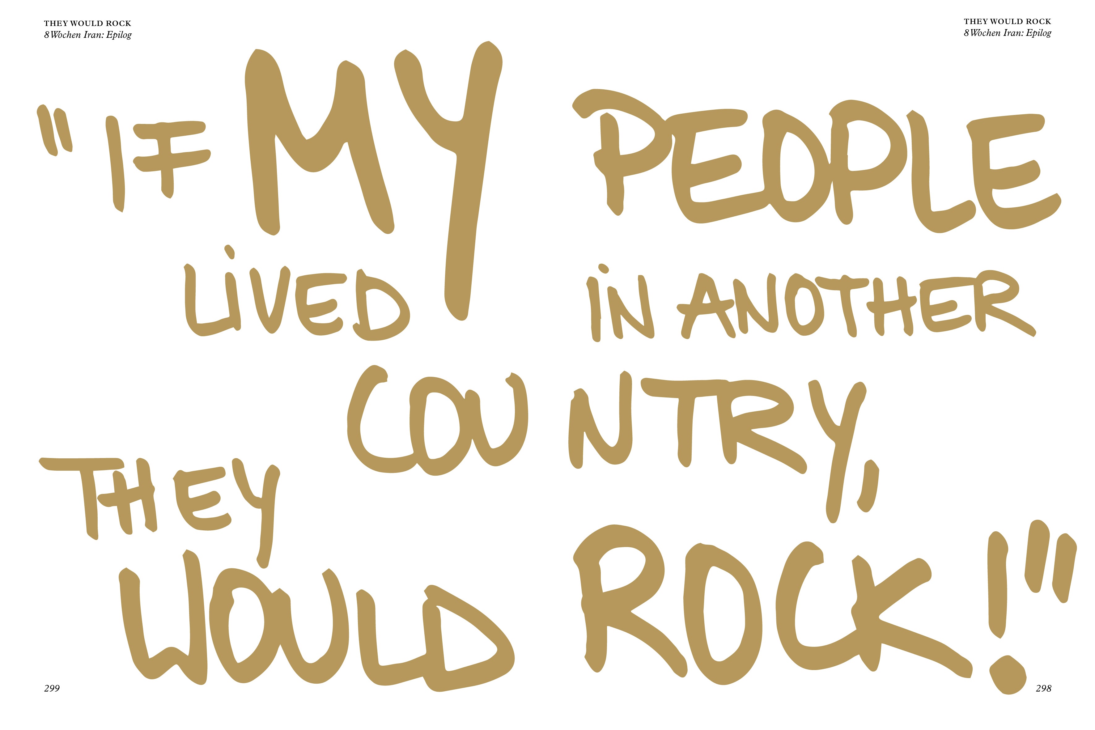 they would rock - 59 Tage Iran