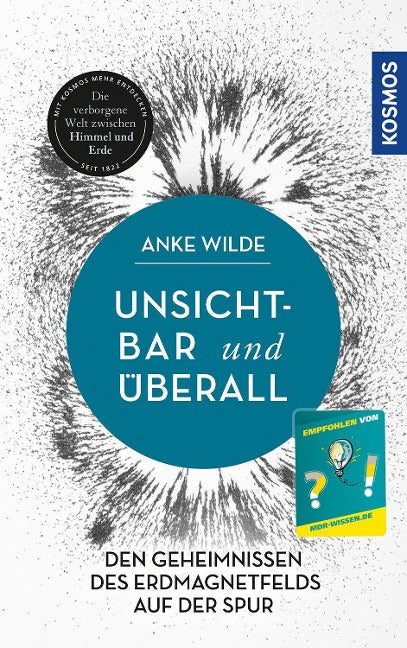 Unsichtbar und überall - Den Geheimnissen des Erdmagnetfelds auf der Spur