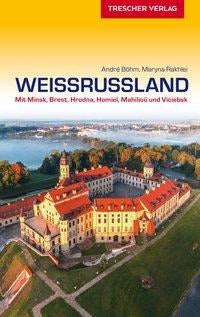 Weißrussland - Trescher Verlag