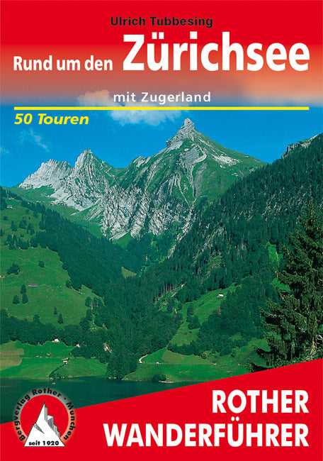 Zürichsee mit Zugerland - Rother Wanderführer