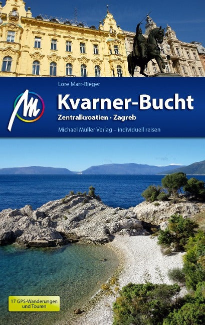 Kvarner-Bucht Reiseführer Michael Müller Verlag