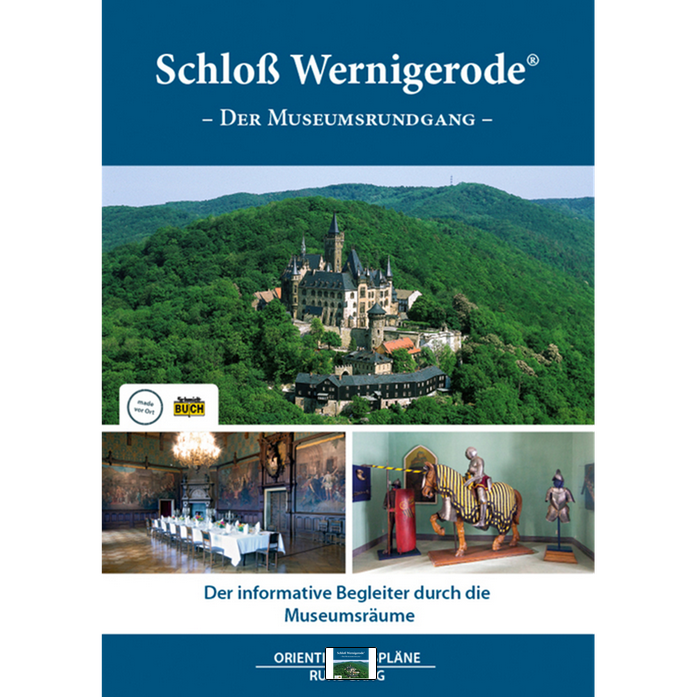Schloß Wernigerode – Der Museumsrundgang