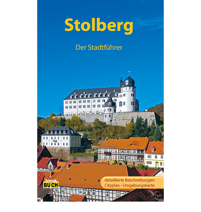 Stolberg – Der Stadtführer