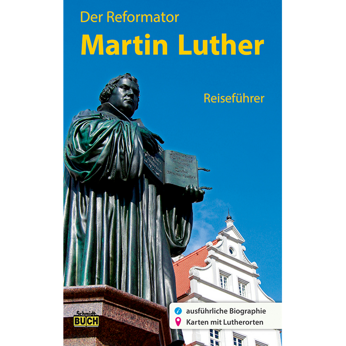 Martin Luther – Der Reiseführer