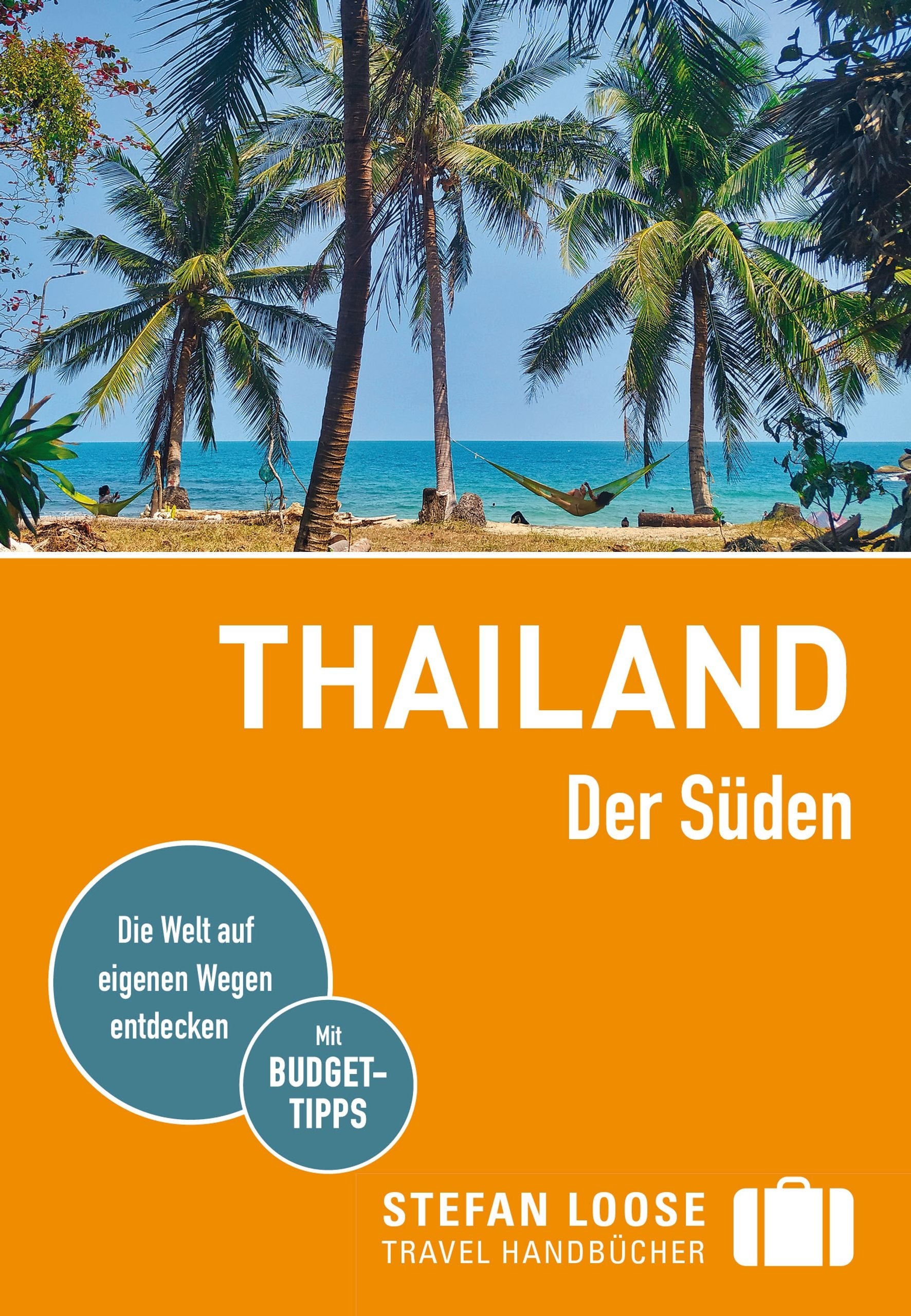 Thailand - Der Süden - Stefan Loose