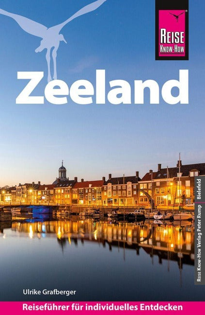 Zeeland mit Extra-Tipps für Kinder - Reise know-how