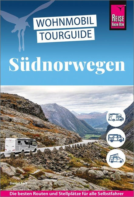 Südnorwegen Wohnmobil-Tourguide - Reise know-how