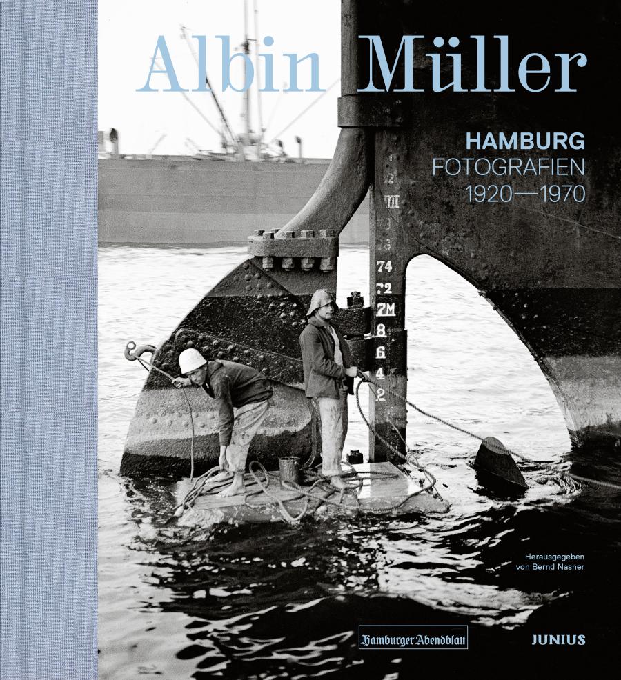 Albin Müller - Hamburg (Fotografien von 1920 bis 1970)