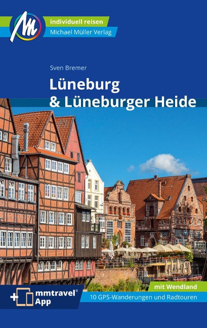Lüneburg und Lüneburger Heide - Michael Müller