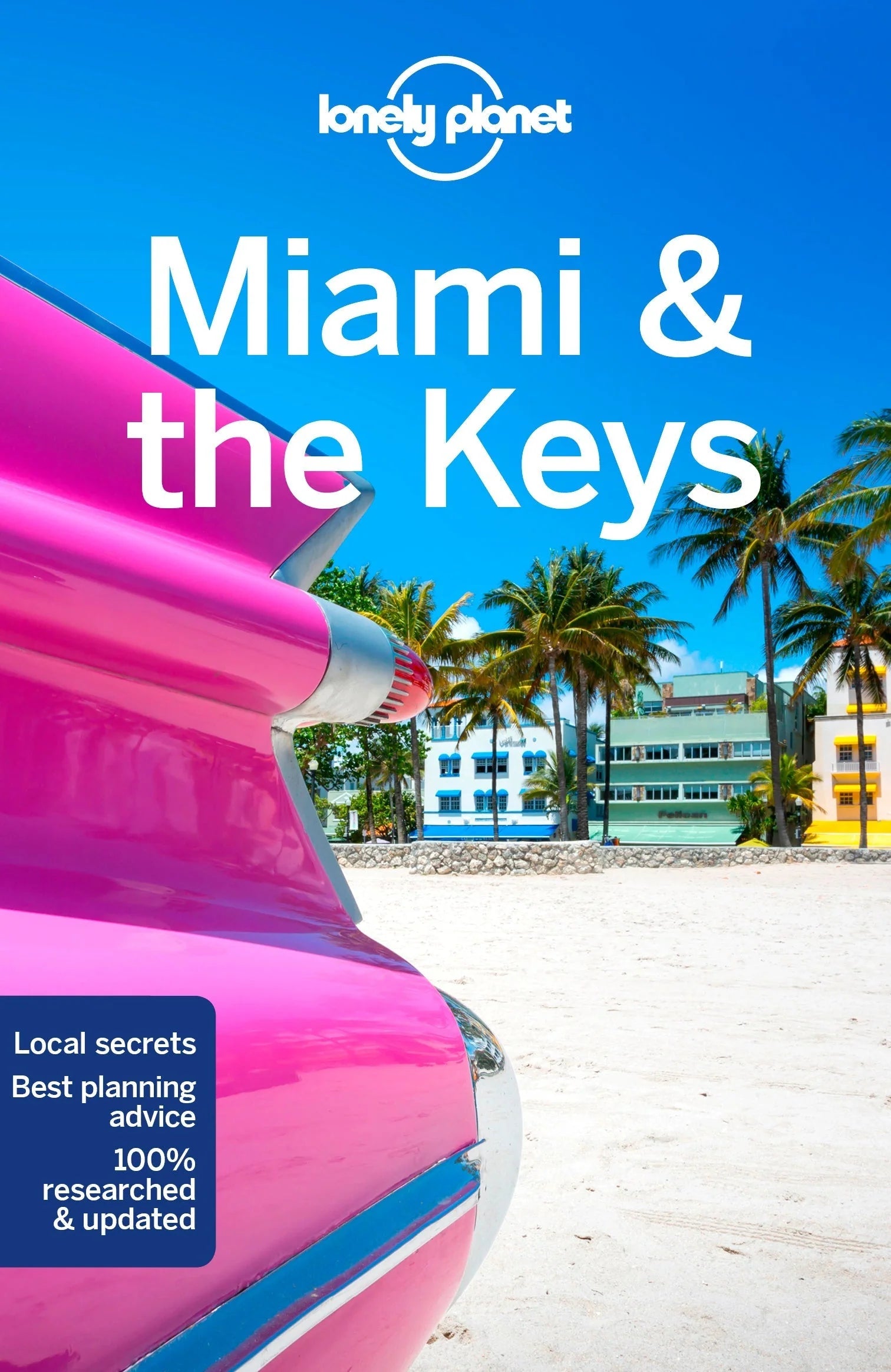 Miami & the Keys - Lonely Planet